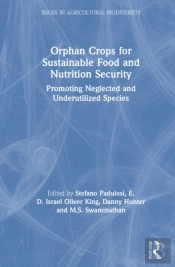 Orphan Crops For Sustainable Food And Nutrition Security