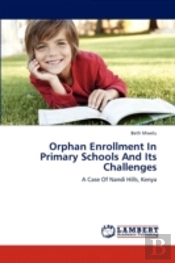 Orphan Enrollment In Primary Schools And Its Challenges