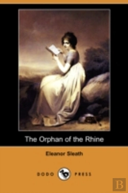 Bertrand.pt - Orphan Of The Rhine (Dodo Press)