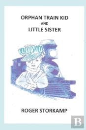 Orphan Train Kid And Little Sister