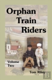Orphan Train Riders: Entrance Records Fr