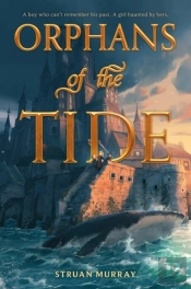 Orphans Of The Tide
