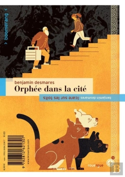 Bertrand.pt - Orphée Dans La Cité ; Icare Sur Les Toits
