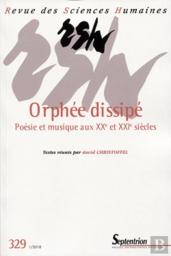 Bertrand.pt - Orphee Dissipe. Poesie Et Musique Aux Xxe Et Xxie Siecles