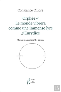 Bertrand.pt - Orphée//Le Monde Vibrera Comme Une Immense Lyre//Eurydice