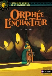 Orphée L'Enchanteur