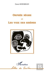 Orphée Nègre Et Les Voix Des Sirènes