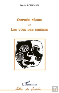 Bertrand.pt - Orphée Nègre Et Les Voix Des Sirènes