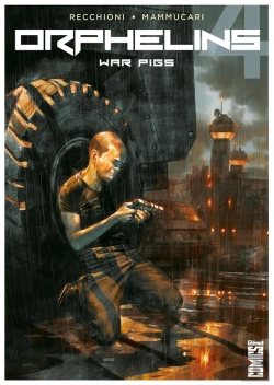 Bertrand.pt - Orphelins Tome 4 ; War Pigs