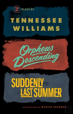 Bertrand.pt - Orpheus Descending And Suddenly Last Summer