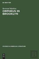 Orpheus In Brooklyn