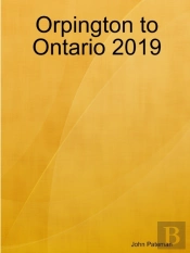 Orpington To Ontario 2019