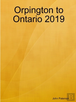 Bertrand.pt - Orpington To Ontario 2019
