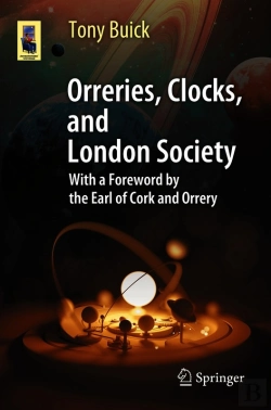 Bertrand.pt - Orreries, Clocks, And London Society