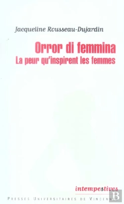 Bertrand.pt - Orror Di Femmina ; La Peur Qu'Inspire Les Femmes