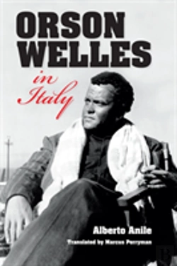 Bertrand.pt - Orson Welles In Italy