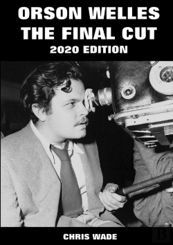 Bertrand.pt - Orson Welles: The Final Cut 2020 Edition