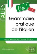 Orsù ! Grammaire Pratique De L'Italien ; B1>B2