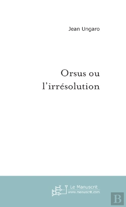 Bertrand.pt - Orsus Ou L'Irresolution