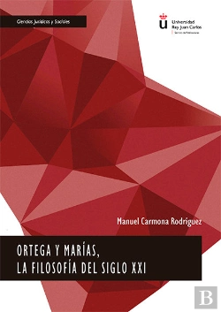 Bertrand.pt - Ortega Y Marías, La Filosofía Del Siglo Xxi