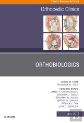 Orthobiologics, An Issue Of Orthopedic Clinics
