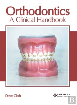 Bertrand.pt - Orthodontics: A Clinical Handbook