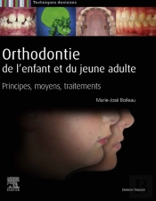 Orthodontie De L'Enfant Et Du Jeune Adulte