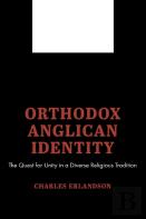 Orthodox Anglican Identity