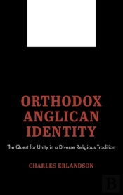 Orthodox Anglican Identity