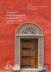 Orthodox Christian Renewal Movements In Eastern Europe