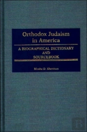 Orthodox Judaism In America