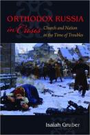 Orthodox Russia In Crisis