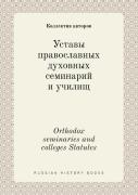 Orthodox Seminaries And Colleges Statutes