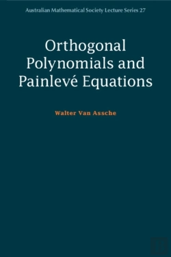 Bertrand.pt - Orthogonal Polynomials And Painleve Equations