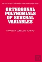 Orthogonal Polynomials Of Several Variables
