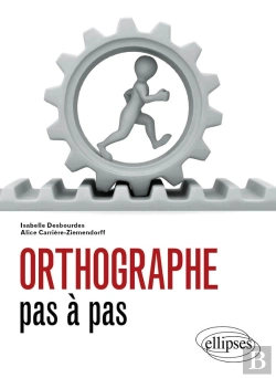 Bertrand.pt - Orthographe Pas À Pas