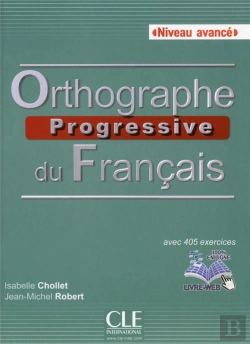 Bertrand.pt - Orthographe Progressive Du Francais - Niveau Avance + Cd