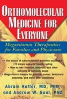 Orthomolecular Medicine For Everyone