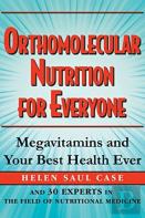 Orthomolecular Nutrition For Everyone