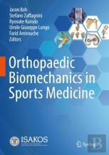 Orthopaedic Biomechanics In Sports Medicine