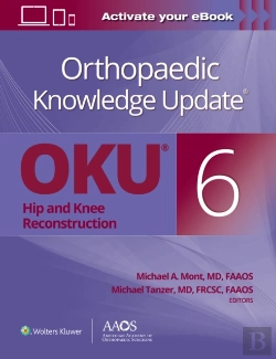 Bertrand.pt - Orthopaedic Knowledge Updateâ®: Hip And Knee Reconstruction 6 Print + Ebook