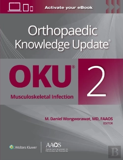 Bertrand.pt - Orthopaedic Knowledge Updateâ®: Musculoskeletal Infection 2 Print + Ebook