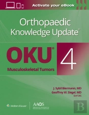 Orthopaedic Knowledge Updateâ®: Musculoskeletal Tumors 4: Print + Ebook