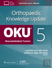Orthopaedic Knowledge Updateâ®: Musculoskeletal Tumors 5: Print + Ebook