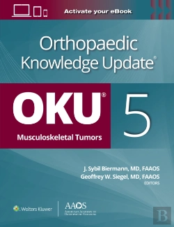 Bertrand.pt - Orthopaedic Knowledge Updateâ®: Musculoskeletal Tumors 5: Print + Ebook