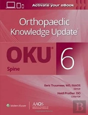 Orthopaedic Knowledge Updateâ® Spine 6: Print + Ebook