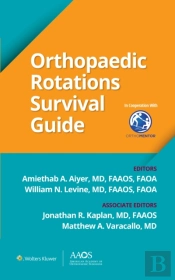 Orthopaedic Rotations Survival Guide