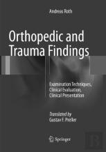 Orthopedic And Trauma Findings