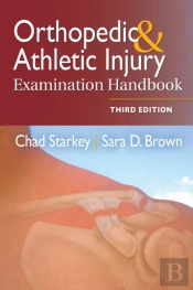 Orthopedic & Athletic Injury Examination Handbook