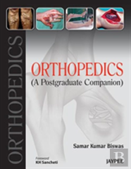 Orthopedics: A Postgraduate Companion